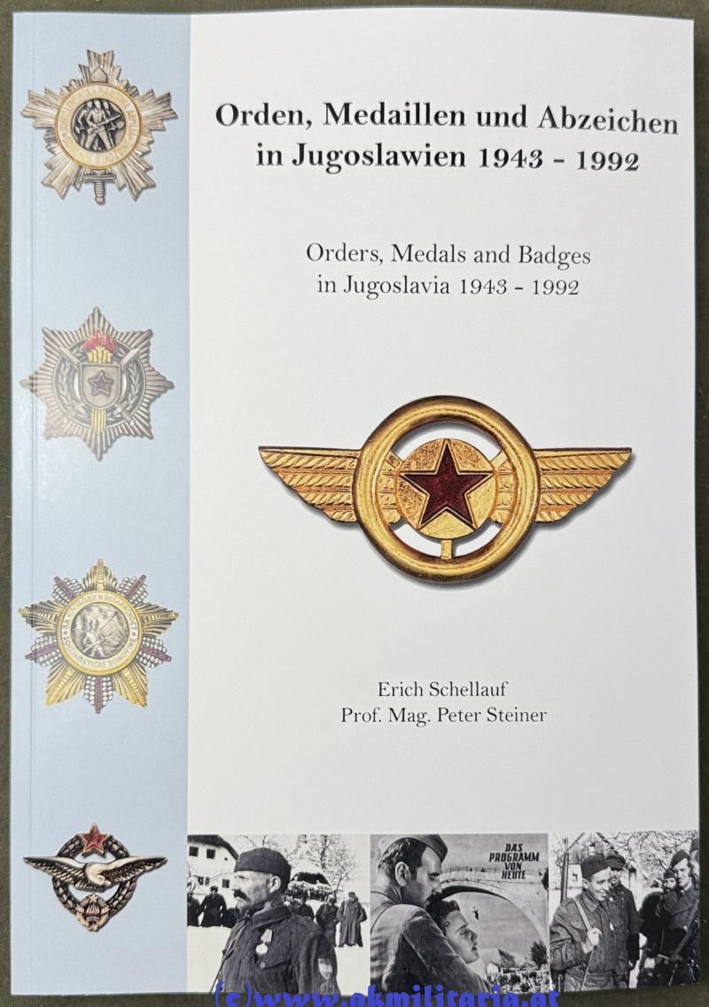 Orden, Medaillen und Abzeichen in Jugoslawien 1943-1992! - Neuerscheinung!!