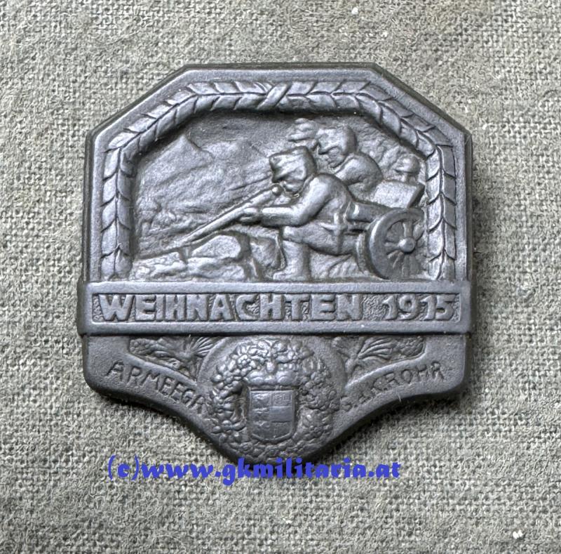 k.u.k. Kappenabzeichen Weihnachten 1915 - Armeegruppe Rohr - Kärnten!!