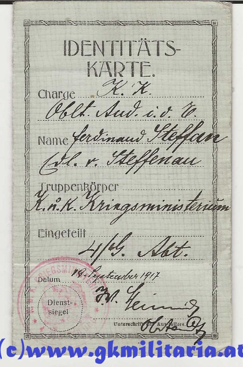 k.u.k. Identitätskarte für Hauptmann Aud. Ferdinand Steffan Edler von Steffenau - k.u.k. Kriegsministerium Abt. 4/G. !!