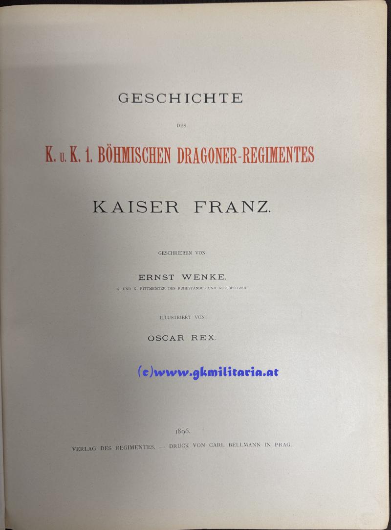 Großformatige Regimentsgeschichte des k. u. k. böhmischen Dragoner-Regiments 'Kaiser Franz'!!