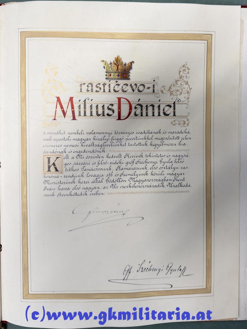 königl. ungarisches Adels-Diplom zugunsten von Oberst Daniel MILIUS VON RASTICEVO Kmdt. Divisions-Artillerie-Regimentes Nr. 34 !!