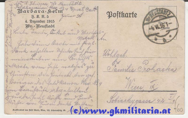 Regimentskarte k.u.k. Feldkanonen-Regiment Nr. V. - BARBARA HELM 4. Dezember 1915 Wr. Neustadt! - Selten!